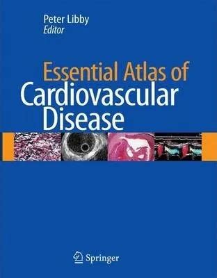 Essential Atlas of Cardiovascular Disease Epub