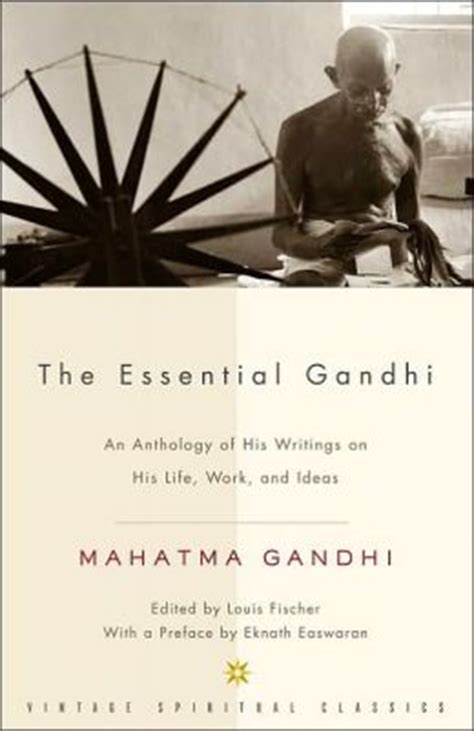 Essential Gandhi Reader