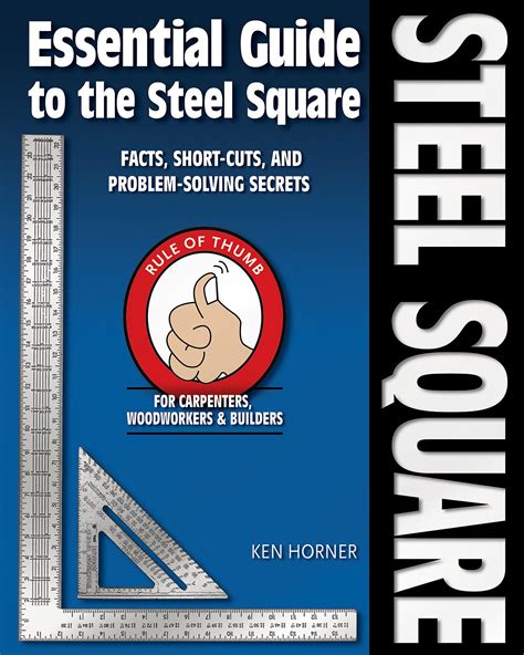 Essential Guide to the Steel Square: Facts PDF