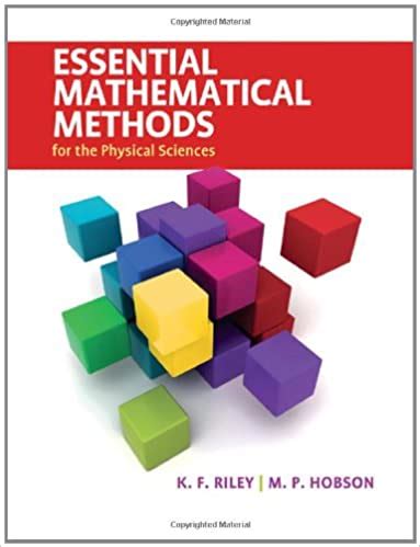 Essential Mathematical Methods Riley Hobson Solutions Doc