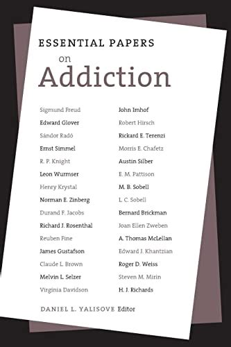 Essential Papers on Addiction (Essential Papers in Psychoanalysis Series) Epub