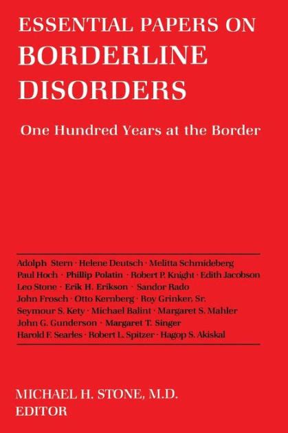 Essential Papers on Borderline Disorders One Hundred Years at the Border 1st Edition Epub