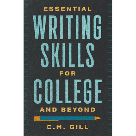 Essential Writing Skills for College and Beyond Reader