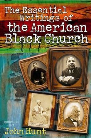 Essential Writings of the American Black Church PDF