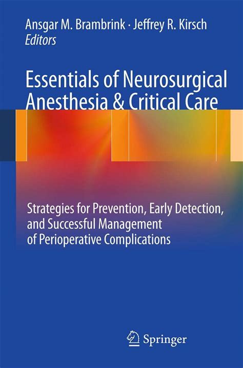 Essentials  of Neurosurgical Anesthesia & Critical Care Strategies for Preve Doc