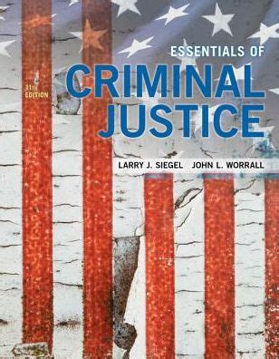 Essentials Criminal Justice Larry Siegel Epub