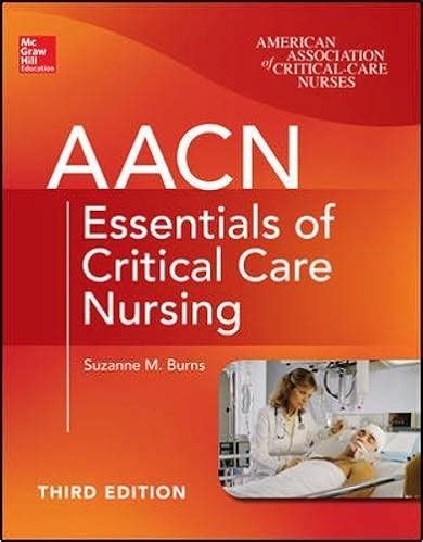 Essentials Critical Nursing Third Chulay Epub