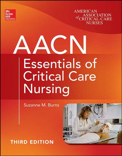 Essentials Critical Nursing Third Chulay Epub