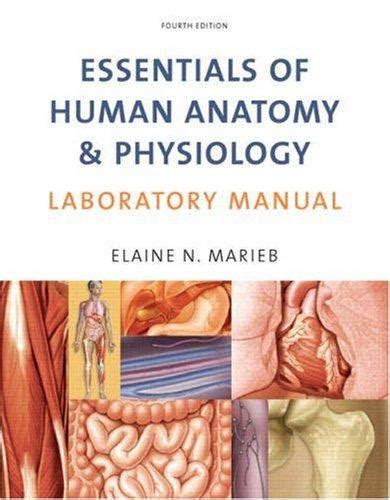 Essentials of Anatomy and Physiology 4th Edition Kindle Editon