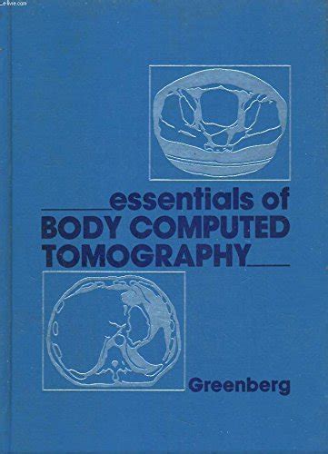 Essentials of Body Computed Tomography Reader