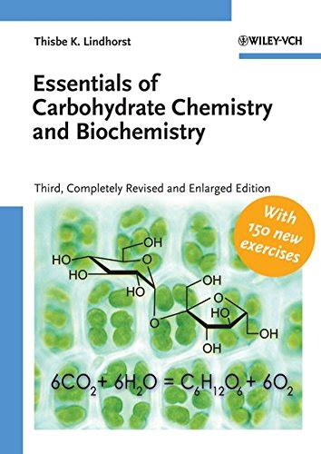 Essentials of Carbohydrate Chemistry and Biochemistry Kindle Editon