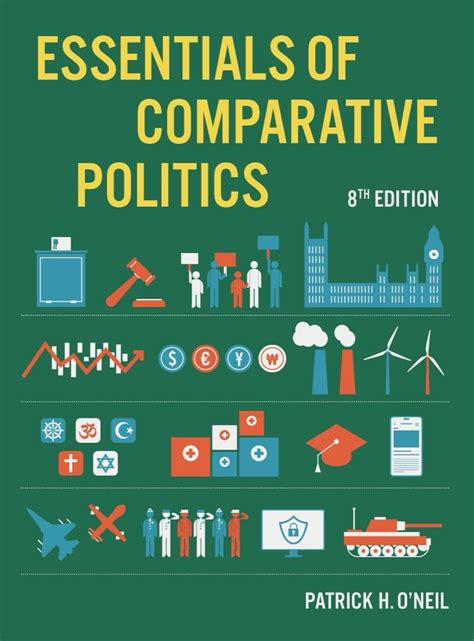 Essentials of Comparative Politics (Third Edition) Ebook Epub