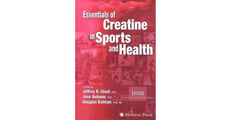Essentials of Creatine in Sports and Health 1st Edition Epub