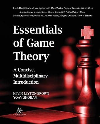 Essentials of Game Theory: A Concise, Multidisciplinary Introduction Ebook Reader