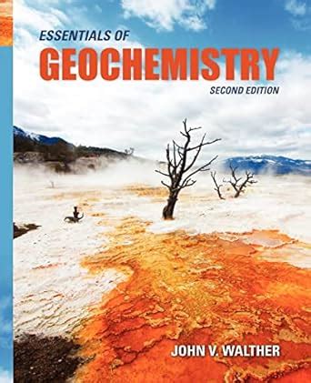 Essentials of Geochemistry Reader