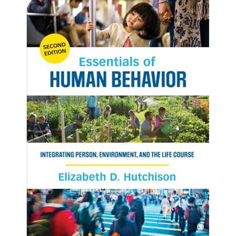 Essentials of Human Behavior Integrating Person, Environment, and the Life Course Kindle Editon