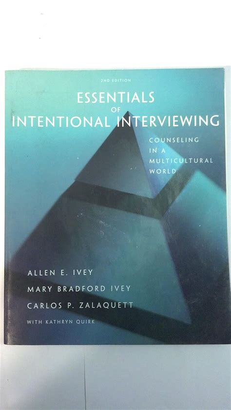 Essentials of Intentional Interviewing Counseling in a Multicultural World HSE 123 Interviewing Techniques Doc