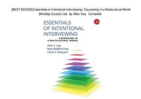 Essentials of Intentional Interviewing Counseling in a Multicultural World MindTap Course List PDF