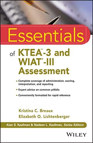 Essentials of KTEA-3 and WIAT-III Assessment Essentials of Psychological Assessment PDF