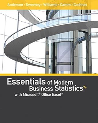 Essentials of Modern Business Statistics with Microsoft Excel Loose-leaf Version PDF