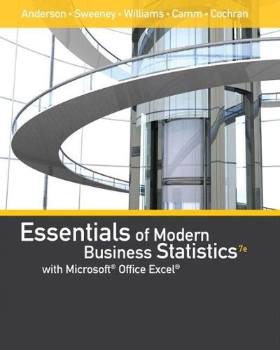 Essentials of Modern Business Statistics with Microsoft Office Excel with XLSTAT Education Edition Printed Access Card MindTap Course List Epub