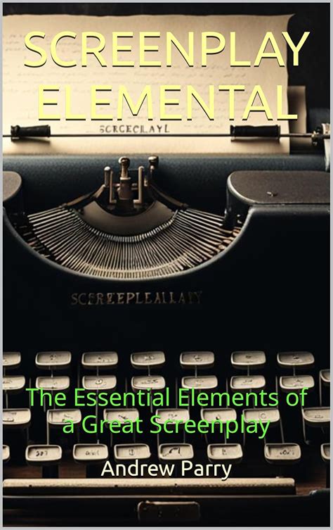 Essentials of Screenwriting Ebook Reader