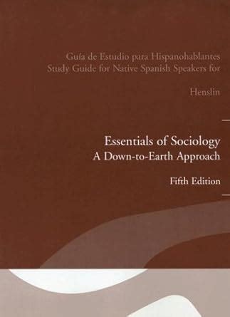 Essentials of Sociology A Down-To-Earth Approach Spanish Edition Reader