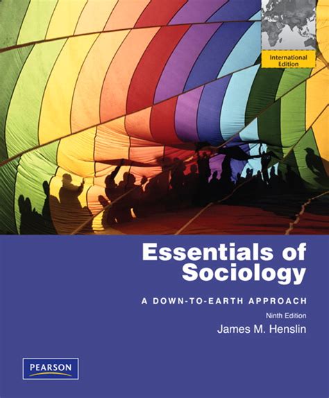 Essentials of Sociology A Down-to-Earth Approach 9th Edition Doc