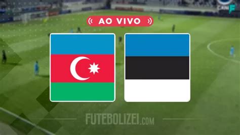 Estônia x Azerbaijão: Uma Batalha Épica no Futebol Europeu