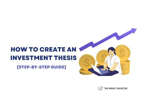 Establish a Clear Investment Thesis: