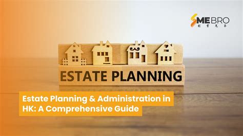 Estate Management in Singapore: A Comprehensive Guide to Estate Planning and Administration