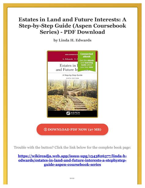 Estates In Land And Future Interests: A Step-by-step Guide (Coursebook) Ebook Epub