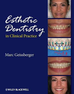 Esthetic Dentistry in Clinical Practice Kindle Editon