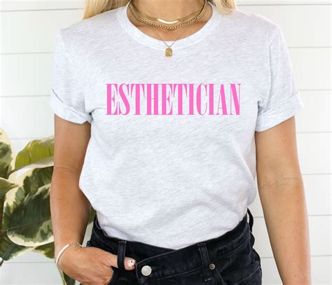 Esthetician Tee Shirts: The Perfect Way to Show Your Skincare Expertise