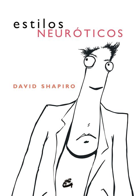 Estilos Neuroticos Neurotic Styles Spanish Edition PDF