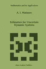 Estimators for Uncertain Dynamic Systems 1st Edition Reader