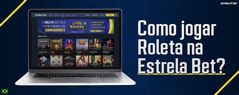 Estrela Bet Roleta: Guia Completo Para Jogar e Vencer!