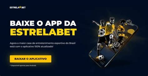 Estrella Bet .com: Seu Portal para Apostas Online Ilimitadas!