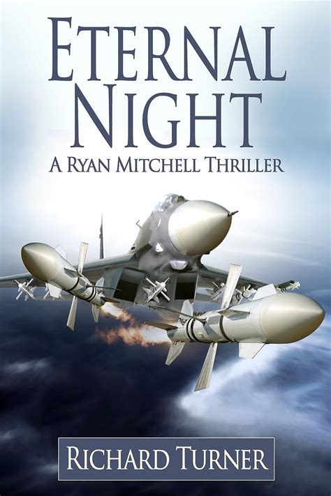 Eternal Night A Ryan Mitchell Thriller Book 8 Epub