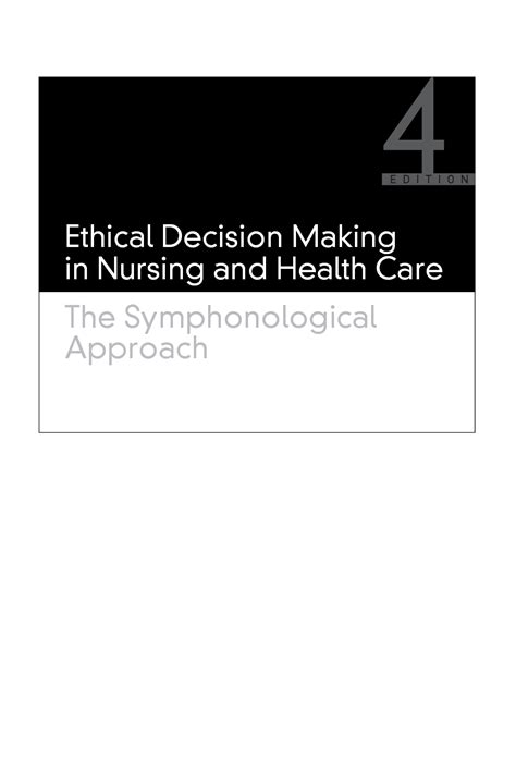 Ethical Decision Making in Nursing and Health Care: The Symphonological Approach Epub