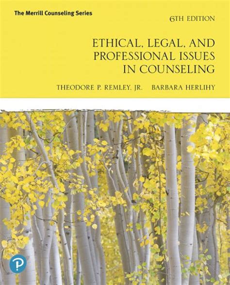 Ethical Legal and Professional Issues in Counseling Doc
