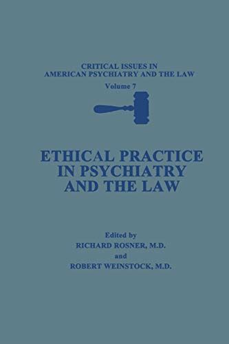 Ethical Practice in Psychiatry and the Law 1st Edition Epub