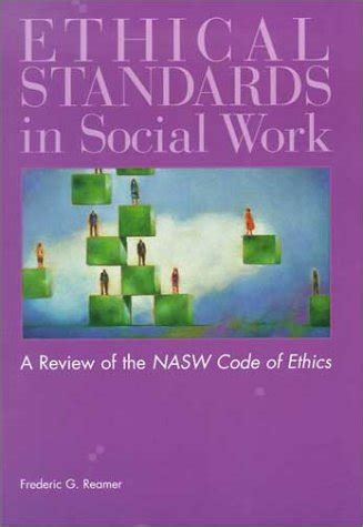 Ethical Standards in Social Work: A Critical Review of the Nasw Code of Ethics Ebook Epub