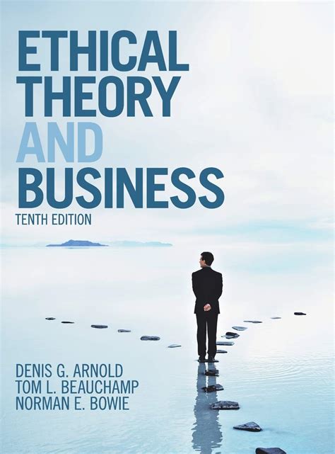 Ethical Theory And Business Ebook Kindle Editon