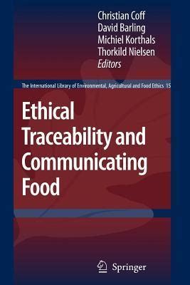Ethical Traceability and Communicating Food Doc