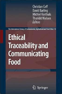 Ethical Traceability and Communicating Food Doc