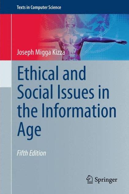 Ethical and Social Issues in the Information Age PDF