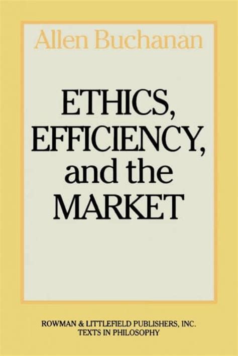 Ethics, Efficiency and the Market Ebook Epub