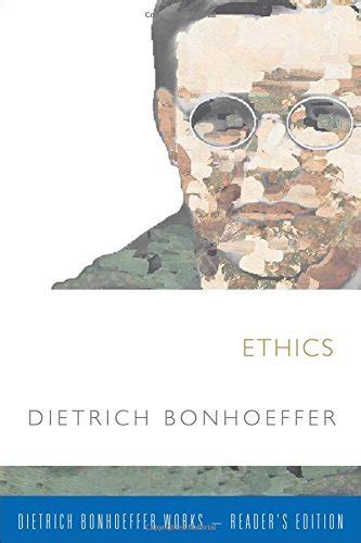 Ethics Dietrich Bonhoeffer-Reader s Edition Kindle Editon