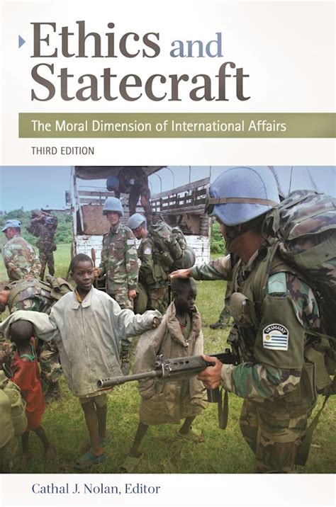 Ethics and Statecraft The Moral Dimension of International Affairs 2nd Edition Doc